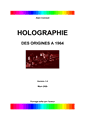 Holographie des origines à 1964